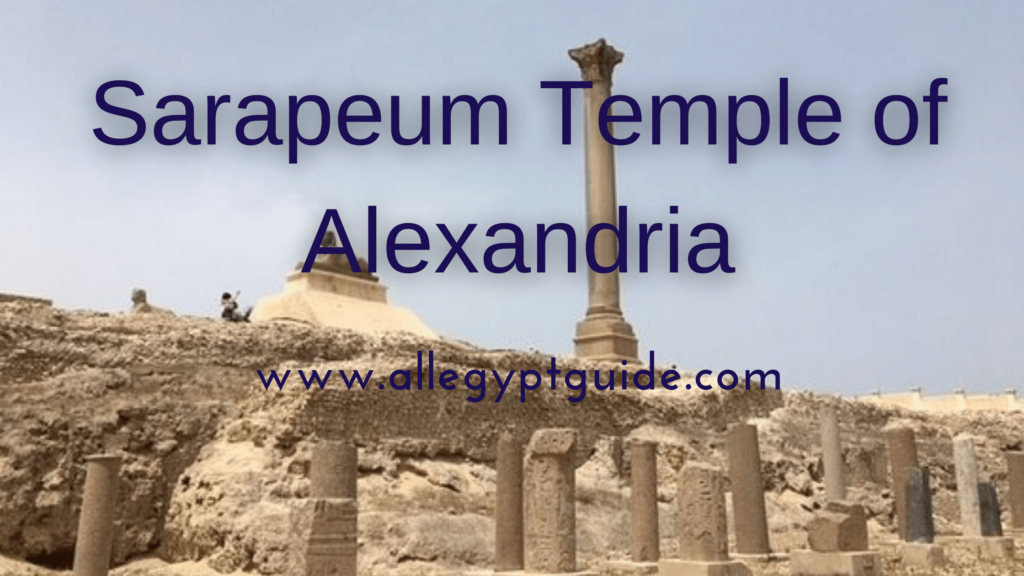 Sarapeum Temple of Alexandria